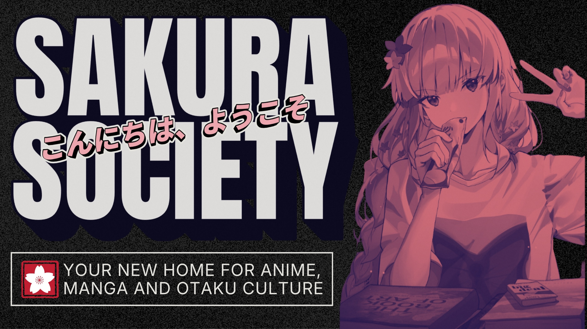 SAKURA SOCIETY: AN ANIME APPRECIATION PODCAST
