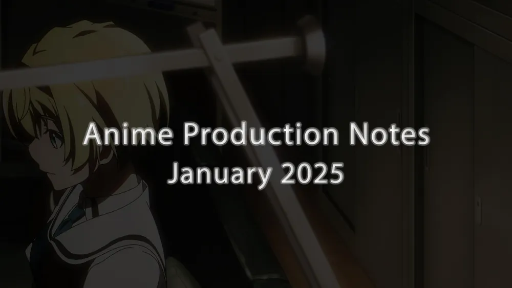 anime production notes