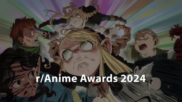 Image for r/Anime Awards Reveal 2024 Winners