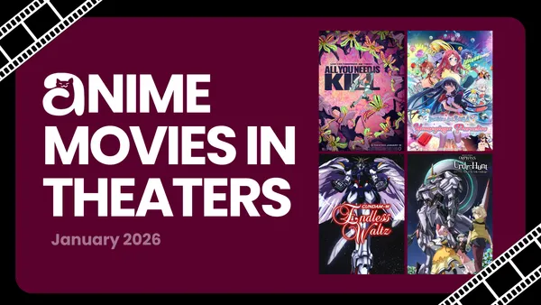 Image for Anime Movies in North American Theaters: January 2026