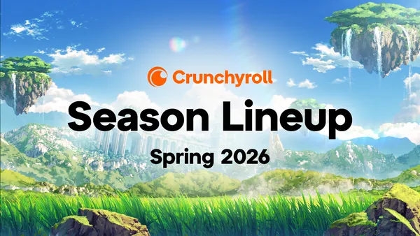 Image for Crunchyroll Spring 2026 Lineup