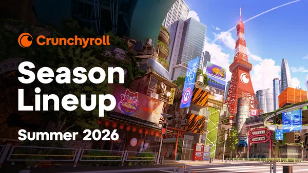 Image for Crunchyroll Summer 2026 Lineup