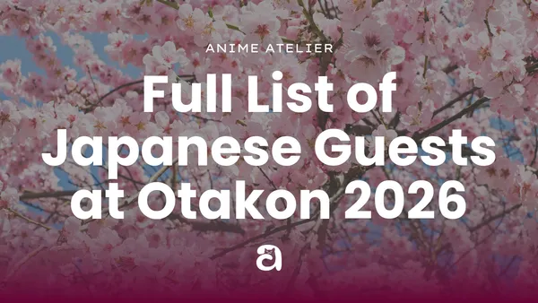 Image for Full List of Japanese Guests at Otakon 2026