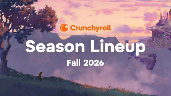 Image for Crunchyroll Fall 2026 Lineup